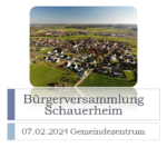 Bürgerversammlung Schauerheim 07.02.2024